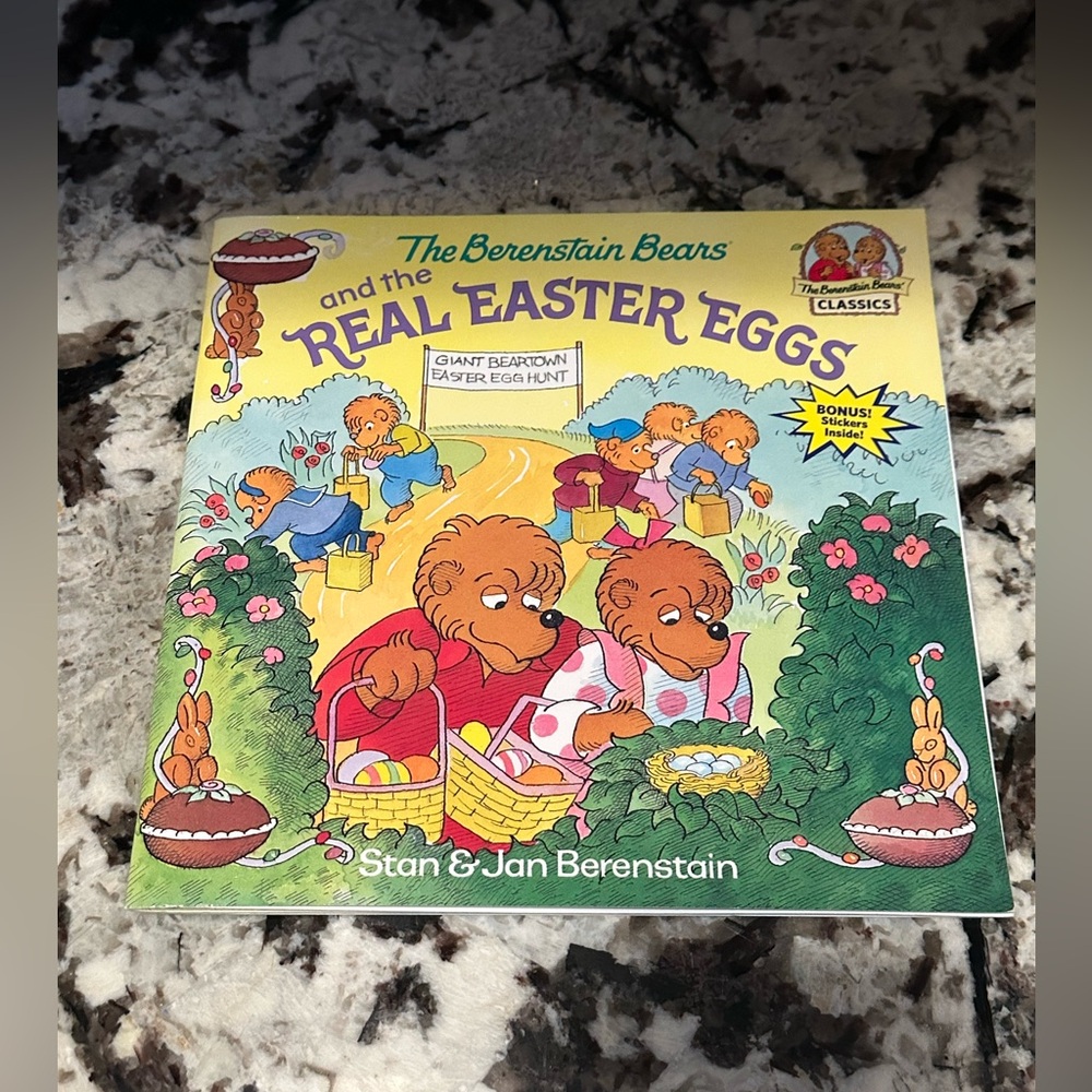 The Berenstain Bears and the Real Easter Eggs Book